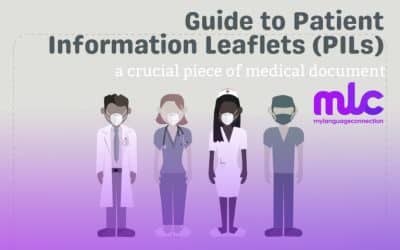 Guide to Patient Information Leaflets (PILs)